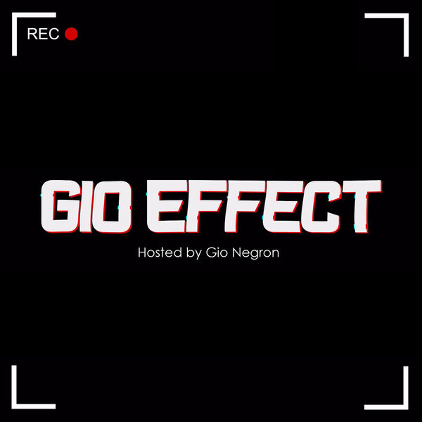 The Gio Effect by Gio Negron